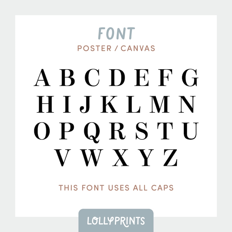 Może przedstawiać: Czarno-biały plakat z czcionką alfabetu z tekstem "FONT POSTER/CANVAS" i "THIS FONT USES ALL CAPS" oraz logo "LOLLYPRINTS".