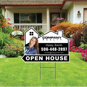 May include: Black and white open house sign with a house icon, a woman's headshot, and the text "COMPANY REALTY", "Haley Smith", "506-448-2897", "homes@haleysmith.com", and "OPEN HOUSE".