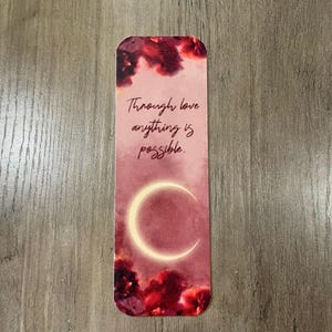 crescent City bookmark | booktok | bookish | through love all is possible
