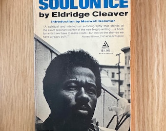 Soul on Ice by Eldridge Cleaver 1968