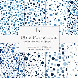 Puede incluir: Conjunto de 19 papeles digitales con patrones sin costuras de lunares azules sobre un fondo blanco. Los papeles son de 3600 x 3600 píxeles y 300 ppp.