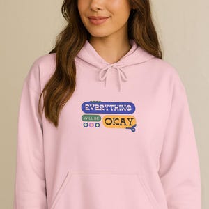 Felpa con cappuccio motivazionale: Andrà tutto bene - Abbigliamento confortevole e ispiratore