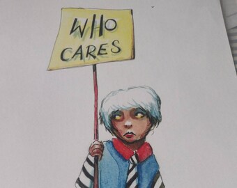 Who cares -  A4 digital print