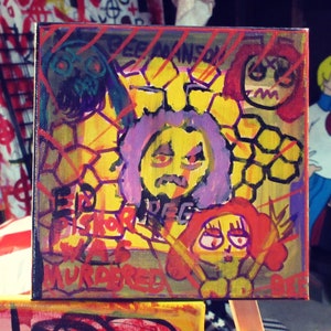 May include: A colourful painting on canvas with a beehive design and the text "Ed Skorp Was Murdered". The painting features a purple bee with a red and yellow striped body and a yellow background with red and yellow stripes.