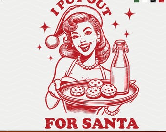 I Put Out For Santa PNG: Retro Christmas Design (SVG, PNG)