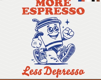 Espresso Svg Png: Funny Coffee Cup Design (Digital Download)