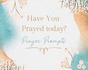 Have You Prayed Today?