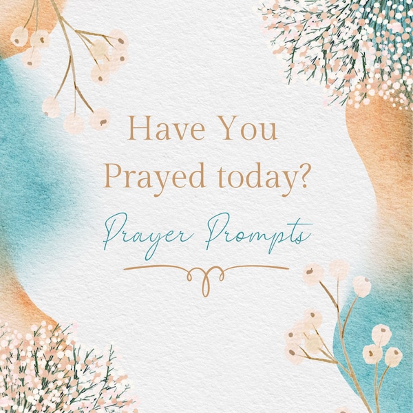 Have You Prayed Today?