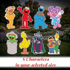 May include: Cut-out figures of eight Sesame Street characters, including Elmo, Cookie Monster, and Big Bird, are displayed on a grassy lawn. The text at the bottom reads "8 Characters in your selected size."