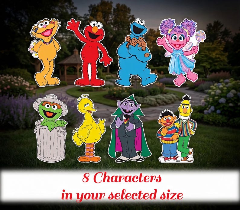 May include: Cut-out figures of eight Sesame Street characters, including Elmo, Cookie Monster, and Big Bird, are displayed on a grassy lawn. The text at the bottom reads "8 Characters in your selected size."