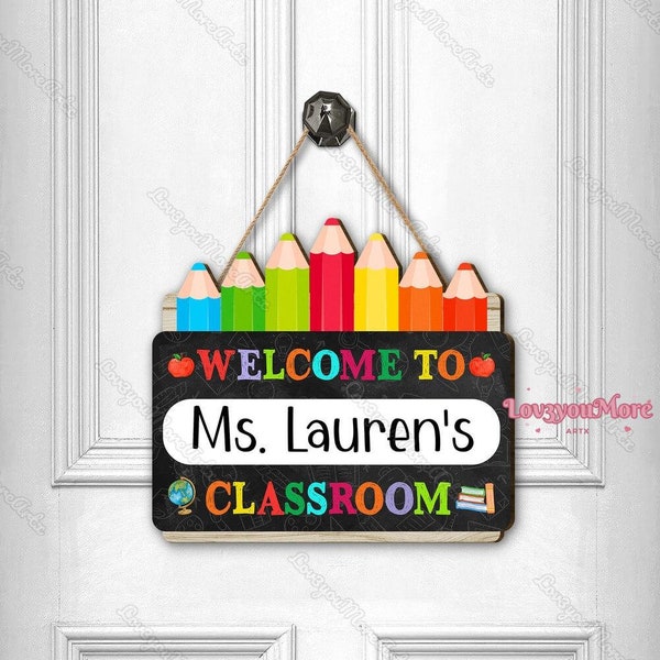 Personalized Teacher Door Sign, Welcome To Classroom Rainbow Sign, Nursery Door Sign Decor, Teacher Wood Sign, Classroom Door Hanger