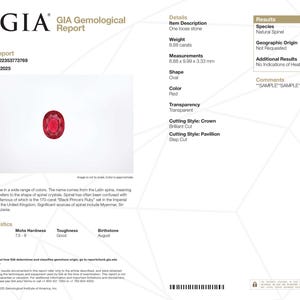 Pode incluir: Um relatório gemológico GIA para uma espinela vermelha em forma oval. O relatório detalha o peso da pedra em 8,88 quilates, com medidas de 8,88 x 9,99 x 3,33 mm. O relatório também observa a transparência e o estilo de corte da pedra.