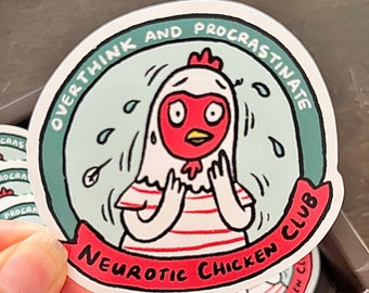 Neurotic Chicken Club Sticker