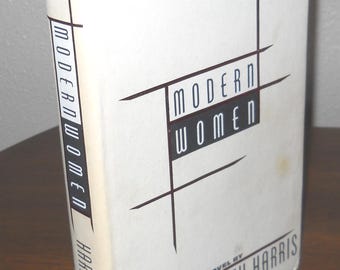 Modern Women - a novel by Ruth Harris - 1989 - Hard cover book  - First Edition