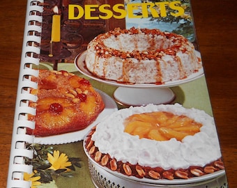Vintage 1977 Cookbook : Desserts - Favorite Recipes of ESA Women International