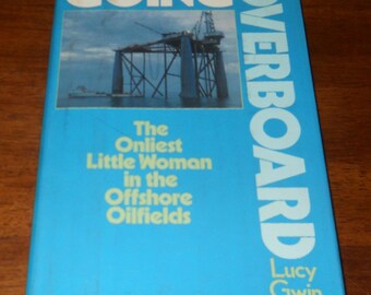 Going Overboard by Lucy Gwin   HC book