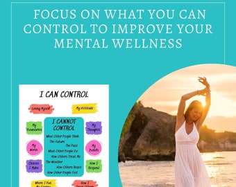 Control What I Can, Mental Wellness, Self Care, Coping for Stress and Anxiety, Mental Health, Wellbeing, Happiness, Counseling, Mindset