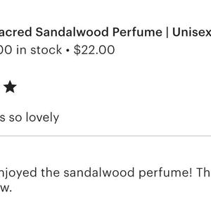 May include: Image of a product listing for "Sacred Sandalwood Perfume | Unisex Woody F..." with a small image of the perfume bottle. The listing includes a 5-star review that says "This scent is so lovely". The seller replied: "Glad you enjoyed the sandalwood perfume! Thanks for the 5 star review."