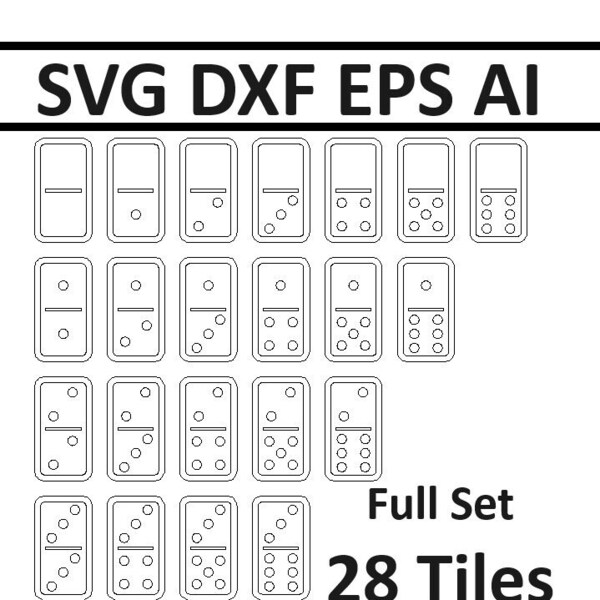 28 Domino Tile Set SVG DXF EPS File Template Vector Graphic Laser cnc Cricut Stickers Tumbler for Crafts Instant Download