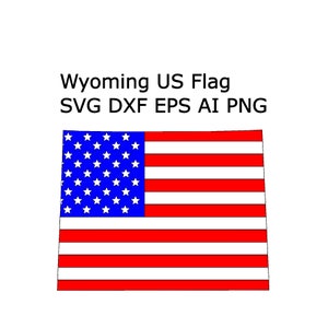 Drapeau américain SVG État du Wyoming contour DXF EPS Ai Png Cricut fichiers découpés au laser Carte du Wyoming Clip Art drapeau des États-Unis projet CNC Téléchargement immédiat