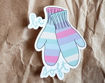 be soft mittens sticker