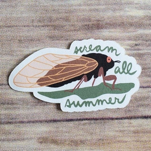 Cicada Scream All Summer Sticker - Etsy