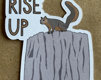 Rise Up Chipmunk sticker