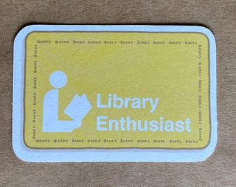 Library Enthusiast Library Card sticker