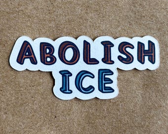 Abolish ICE sticker