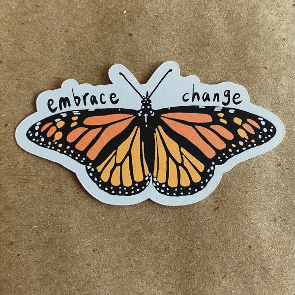 embrace change monarch butterfly sticker