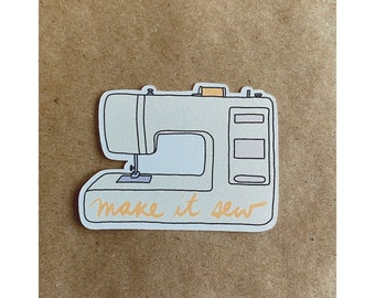 make it sew sewing machine sticker