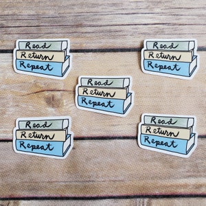 A cute sticker of a drawing of a stack of books with hand lettering showing the read return repeat cycle of library lending. art by AnneArchy