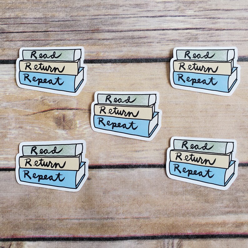 A cute sticker of a drawing of a stack of books with hand lettering showing the read return repeat cycle of library lending. art by AnneArchy