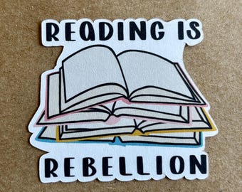 Reading Is Rebellion sticker