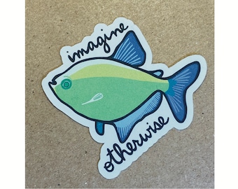 imagine otherwise fish sticker
