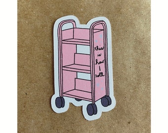 this is how I roll book truck library sticker