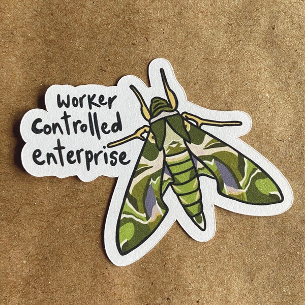 worker controlled enterprise moth sticker