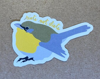 Riots Not Diets Bird sticker