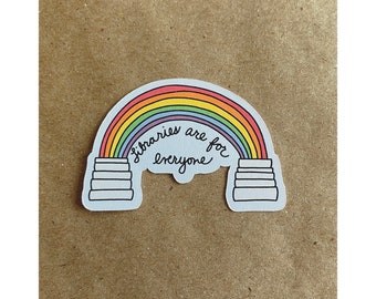libraries are for everyone rainbow book stack sticker