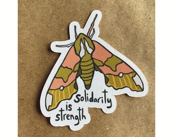 solidarity is strength moth sticker