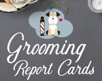 Stylish Pet Grooming Report Card Pack - Pet Groomers - Pet Business Printable - Pre-Made Design - Pet Report Cards
