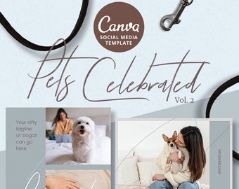 Pets Celebrated Vol. 2 Social Media Bundle | Pet Business Canva Template - Pet Sitters - Dog Walkers - Petpreneurs - Social Media Template