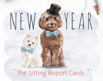 Happy New Year Pet Sitter Report Cards Template - Dog Sitting - Cat Sitting - Pet Business Printable - Pre-Made Design - Pet Care Cards