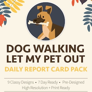 Paquete de boletines diarios de paseadores de perros / Dejo salir a mi mascota - Paseador de perros - Cuidadores de mascotas - Servicio de cuidado de mascotas imprimible - Diseño prediseñado