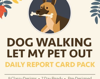 Dog Walking | Let My Pet Out Daily Pet Report Card Pack - Dog Walker - Pet Sitters - Pet Care - Pet Care Service Printable - Pre-Made Design