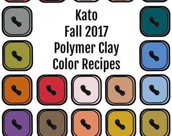 Kato Polymer Clay Color Recipes for Fall 2017, recettes de pâte polymère, recettes de couleur d'argile et recettes de couleur Kato