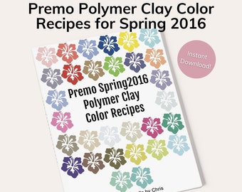 Premo Polymer Clay Color Recipes for Spring 2016