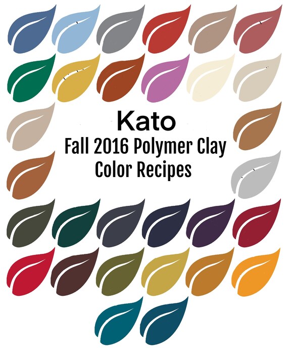 Kato Polyclay Polymer Clay Color Mixing Recipe Ebook for Fall Etsy