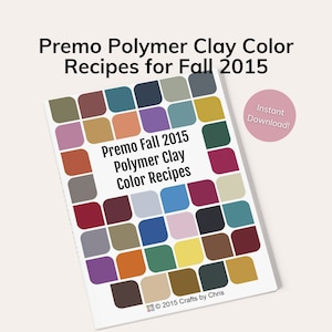 Premo Polymer Clay Color Recipes for Fall 2015