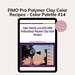 see more listings in the FIMO Pro color recipes section